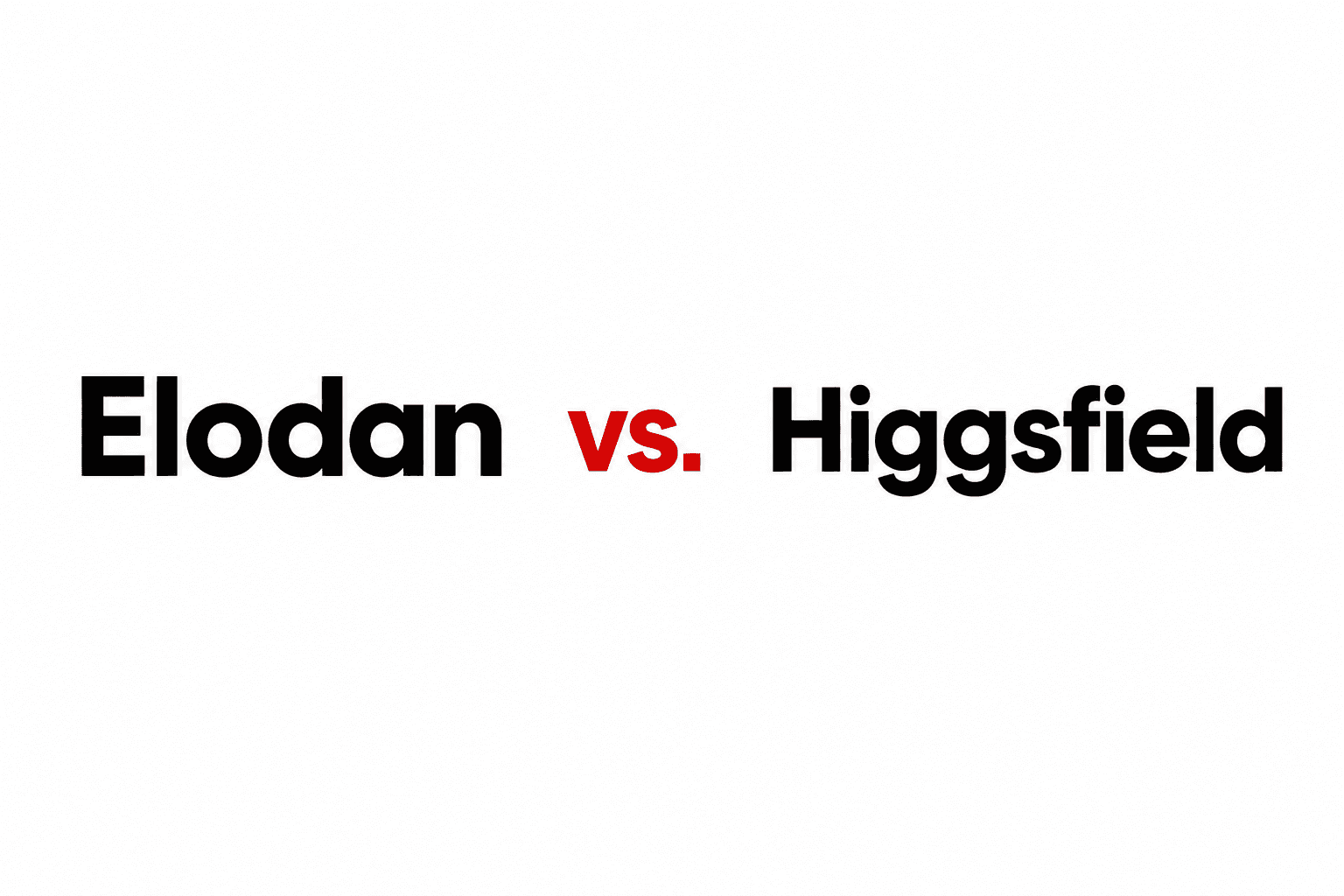 Higgsfield vs Elodan: Which AI Platform Is Better in 2026?